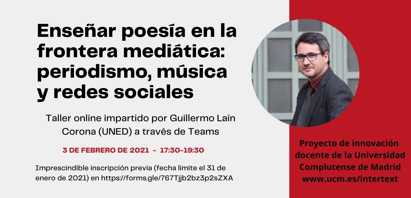Taller "Enseñar poesía en la frontera mediática: periodismo, música y redes sociales"